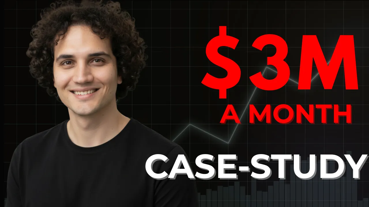 Case study: from $0 to $3M a month